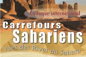 Carrefours sahariens. Vues des rives du Sahara.