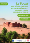 Colloque : Le Touat une région oasienne au cœur du Sahara : nouveaux corpus, nouvelles approches